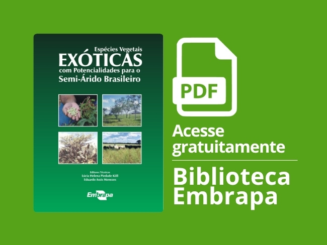 Espécies vegetais exóticas com potencialidades para o semi-árido brasileiro