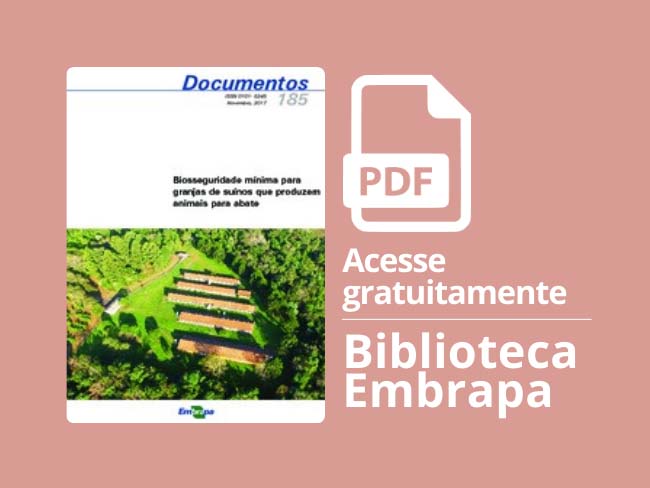 Biosseguridade mínima para granjas de suínos que produzem animais para abate
