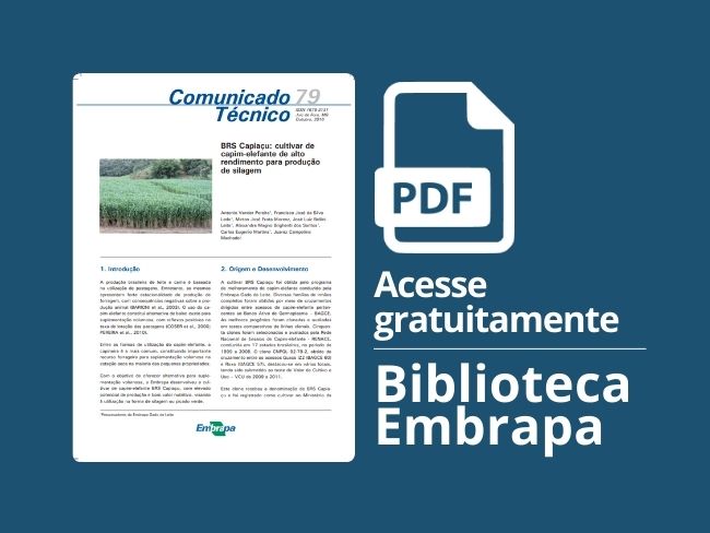BRS Capiaçu: cultivar de capim-elefante de alto rendimento para produção de silagem