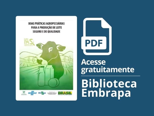 Boas práticas agropecuárias para a produção de leite seguro e de qualidade