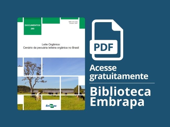 Leite orgânico: cenário da pecuária leiteira orgânica no Brasil