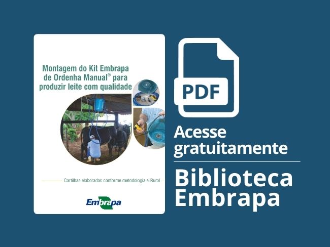 Montagem do Kit Embrapa de Ordenha Manual® para produzir leite com qualidade