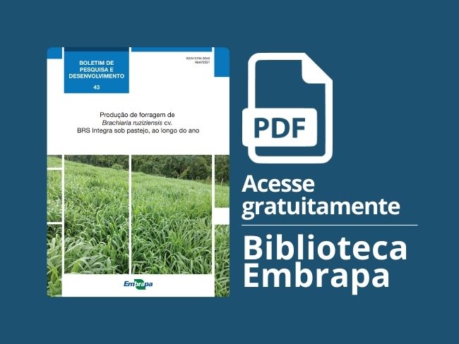 Produção de forragem de Brachiaria ruziziensis cv. BRS Integra sob pastejo, ao longo do ano