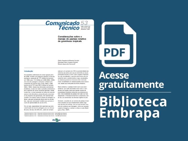 Considerações sobre o manejo do pastejo rotativo de gramíneas tropicais