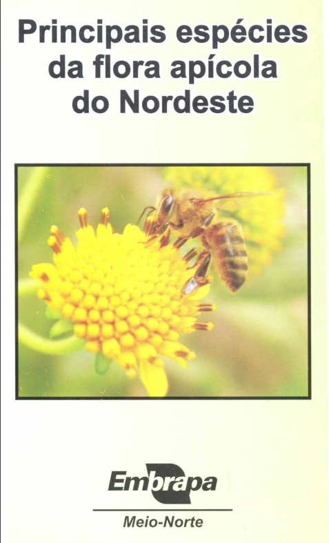 PRINCIPAIS espécies da flora apícola do nordeste.