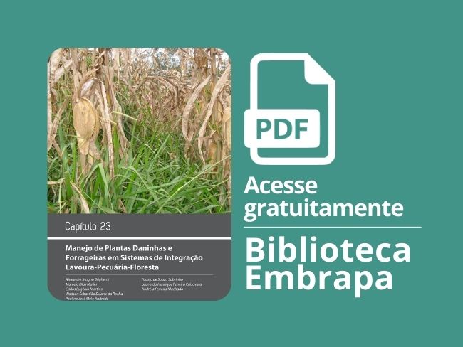 Manejo de plantas daninhas e forrageiras em Sistemas de Integração Lavoura-Pecuária-Floresta