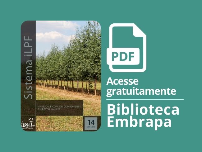 Manejo de copa do componente florestal na ILPF