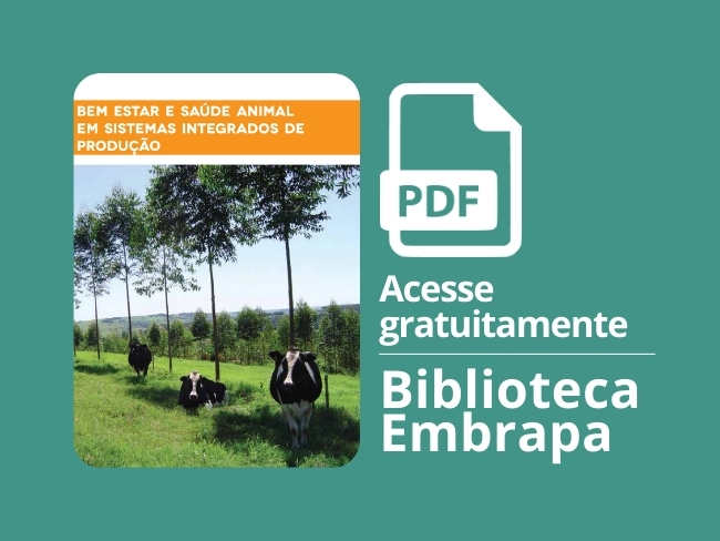Bem estar e saúde animal em sistemas integrados de produção