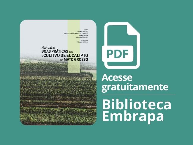 Manual de boas práticas para o cultivo de eucalipto em Mato Grosso