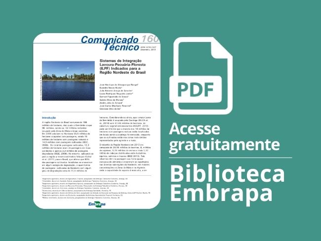 Sistemas de Integração Lavoura-Pecuária-Floresta (ILPF) Indicados para a Região Nordeste do Brasil