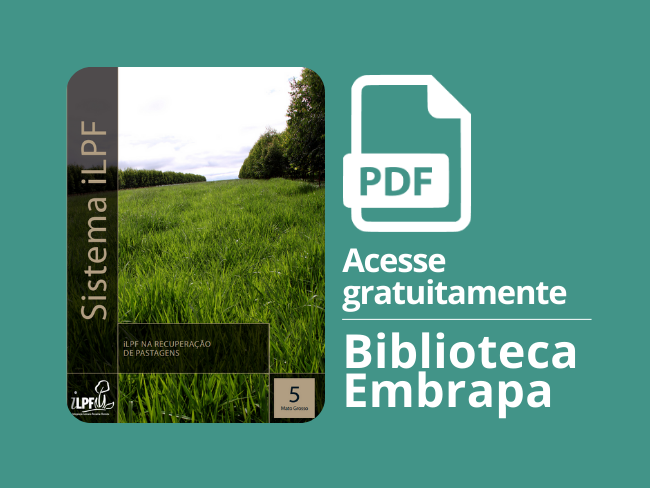 iLPF na recuperação de pastagens